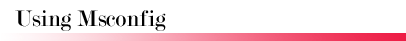 Using Msconfig